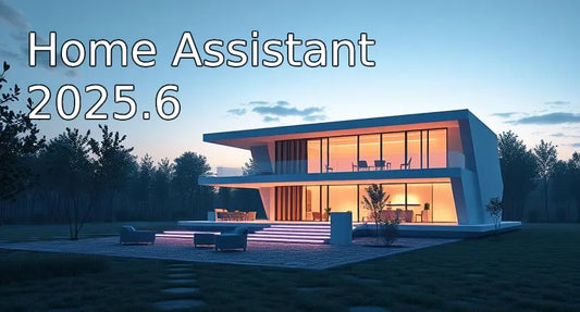 The Top Improvements in Home Assistant 2025.6